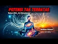 Download Lagu YOU HAVE UNLIMITED POTENTIAL✨ A GUIDE TO ACTIVATING THE HIDDEN INNER POWER WITHIN YOU