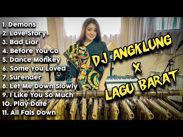 Download MP3 Dj Angklung X Lagu Barat Full Bass | Enak di Dengar Saat Santaii