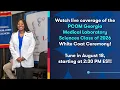 PCOM Georgia Medical Laboratory Science Class of 2026 White Coat Ceremony Live Stream