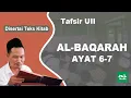 Download Lagu Ngaji Tafsir UII # Surat Al-Baqarah 6-7 # Disertai Teks Kitab | Gus Baha Terbaru