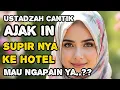 Download Lagu Suami tidak di rumah ‼️Ibu ustadzah muda, tergoda Sama Supir pribadi nya Di ajak ke hotel 