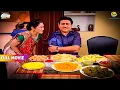 Download Lagu Jethalal ke Samne hai Itne Sare Variety ke Breakfast! | FULL MOVIE | Taarak Mehta Ka Ooltah Chashmah