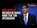 Lagu Uriã Fancelli avalia que discurso de Marco Rubio teve tom apaziguador