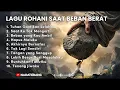 Lagu Saat Beban Hidup Terasa Berat, Dengarkan Ini 😭 | Lagu Rohani Pemulihan Hati \u0026 Jiwa