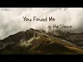 Download Lagu You Found Me in the Silence | Healing Soul | Lyrical video