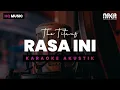 Download Lagu RASA INI - THE TITANS KARAOKE AKUSTIK
