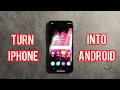 How To Turn Your iPhone Into An Android Phone