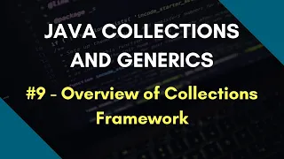 Java Collections and Generics 9 Overview of Collections Framework Java Collections Hierarchy