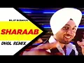 Lagu SHARAAB Dhol Remix Diljit Dosanjh Ft Dj Jacky Beatz Old Is Gold Punjabi New Song 