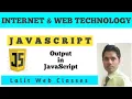 Different Ways to Display Output Lec-3 JavaScript Internet Web Technology