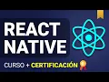 Curso completo de React Native Hooks con CERTIFICACION