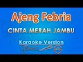 Download Lagu Ajeng Febria - Cinta Merah Jambu (Karaoke) by GMusic