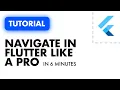 FLUTTER NAVIGATION IN 6 MINUTES - Using the Navigator Only