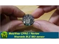 MetaWear CPRO Wearable BLE IMU sensor Review