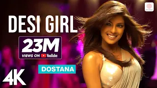 Desi Girl Dostana Priyanka Chopra John Abraham Abhishek Bachchan Shankar Sunidhi Vishal 4K 