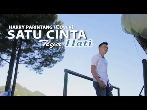 SATU CINTA TIGA HATI PANCE PONDAAG HARRY PARINTANG