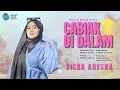 Zicha Anesha - Cabiak Di Dalam (Official Music Video) | Remix Minang Version