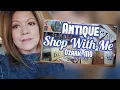 Antiques Abound Shop With Me In Ozark Missouri