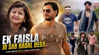 Ek Faisla | Al Jasar Siddiqui