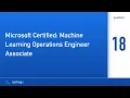 Certingo Microsoft Certified Machine Learning Operations Engineer Associa AI-300 Question 18