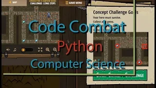 Code Combat Long Steps - Concept Challenge Python Tutorial with Solution