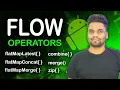 Master Kotlin Flow Operators Simplify Your Reactive Code