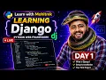 Django Full Course Day 1 Python Web Framework for Beginners Live Project Start Live