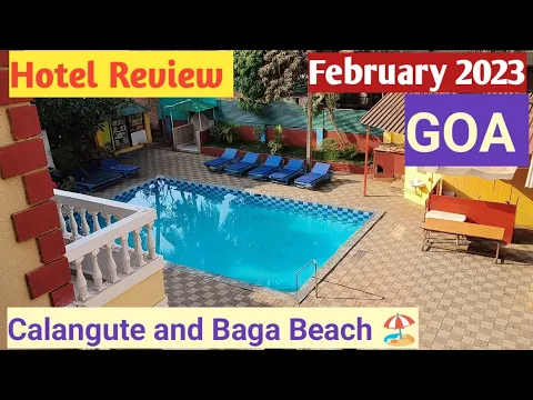 Download MP3 Hotel Review | On Baga and Calangute Beach| February 2023|