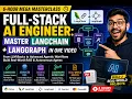 Full-Stack AI Engineer Master LangChain LangGraph in One