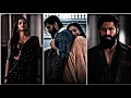Lagu Kavi tere💗khushboo💕| Kgf 2🥀| efx status🔥 | Rocky💖Love at First sight Reena😍| Kgf chapter 2🌠| status