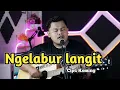 Lagu NGELABUR LANGIT Cover akustik || Cipt: Koming - Nabur uyah nong segoro
