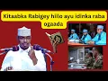 Lagu Kitaabka Rabigey hiilo ayu idinka raba ogaada Sh Xassaan Abu salmaan