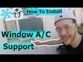How To Install Window Air Conditioner Support Bracket - Jonny DIY