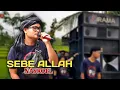 Download Lagu MUSIK TIBA TIBA DI HENTIKAN DILAGU SEBE ALLAH SAAT IRAMA DOMPANG NYONGKOLAN DI SETANGGOR