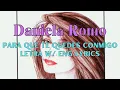 Daniela Romo - Para Que Te Quedes Conmigo w English