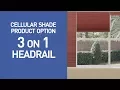 3-on-1 Headrail for Cellular Shades - QuickDemo