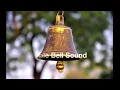 Download Lagu Temple Bell Sound Effect