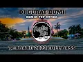 Download Lagu DJ GURAT BUMI REMIX POP SUNDA TERBARU 2022 FULL BASS