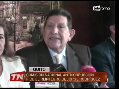 Comisión nacional anticorrupción pide el reintegro de Jorge Rodríguez
