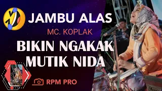 Download MC KOPLAK BIKIN MUTIK NIDA KETAWA NGAKAK - JAMBU ALAS - BADRUN MC VS FRIDA PARABOLA MP3