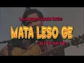 Lagu Lirik Lagu manggarai- Mataleso ge