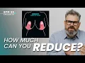 How Many Cup Sizes Can You Drop with Breast Reduction BTM5 Ep 18