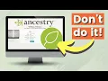 This popular Ancestry feature could RUIN your family tree
