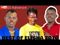 Download Lagu Dj Advance BEST OF ELISHA TOTO