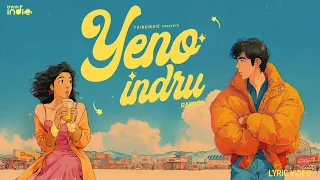 Rakhoo Yeno Indru Lyric Video Vaisagh Anand Kashinath ThinkIndieCollective 