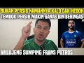 Download Lagu BUKAN PERSIB NAMANYA KALAU GAK HEBOH WILUJENG SUMPING FRANS PUTROS‼️TEMBOK PERSIB MAKIN KOKOH