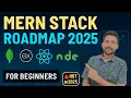 Complete MERN Stack Roadmap for Beginners in 2025 Learn MongoDB Express React Node