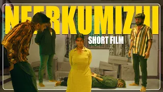 neerkumizhi tamil short film dashboard film company