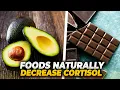 5 Foods That Naturally Decrease Cortisol The Stress Hormone