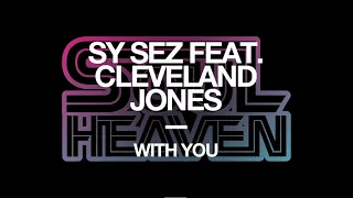sy sez feat cleveland jones with you extended mix 